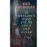 If Dragon's Mass Eve Be Cold and Clear