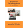 The Exercises of the FitzGordon Method: The Core Collection