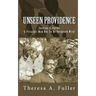 The Unseen Providence
