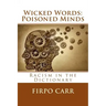 Wicked Words: Poisoned Minds: Racism in the Dictionary