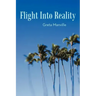 Flight Into Reality