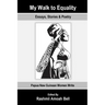 My Walk to Equality: Essays, Stories and Poetry by Papua New Guinean Women