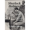 Sherlock Holmes The Holmes and Watson Series: The Complete Collection