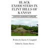 Black Exodusters in Flint Hills of Kansas: : Gupton-Harding Families