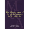 The Management of People in Mergers and Acquisitions