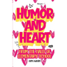 Humor and Heart: From the Halls of Elementary School