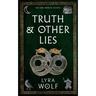 Truth and Other Lies