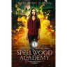 Spellwood Academy