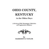 Ohio County, Kentucky, in the Olden Days