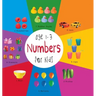 Numbers for Kids age 1-3 (Engage Early Readers: Children's Learning Books) with FREE EBOOK