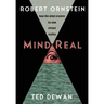 MindReal: How the Mind Creates Its Own Virtual Reality