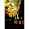 Why David Sometimes Wins: Leadership, Organization, and Strategy in the California Farm Worker Movement