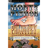Monty Python and Philosophy: Nudge Nudge, Think Think!