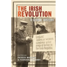 The Irish Revolution: A Global History