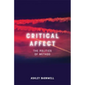Critical Affect: The Politics of Method