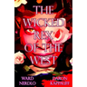 The Wicked Rex of the West