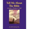 Tell Me About The Bible