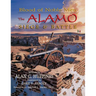 Blood of Noble Men: The Alamo Siege & Battle