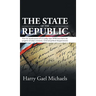 The State of The Republic: How the misadventures of U.S. policy since WWII have led to the quagmire of today's economic, social and political dis