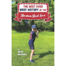 The Best Ever Brief History of the Boston Red Sox