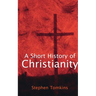 A Short History of Christianity