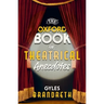The Oxford Book of Theatrical Anecdotes