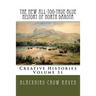 The New All-too-True-Blue History of North Dakota