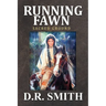 Running Fawn: Sacred Ground