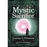 Mystic Sacrifice Journey to Elvaturia