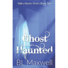 Ghost Haunted