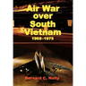 Air War over South Vietnam 1968-1975