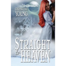 Straight to Heaven
