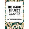 King of Elfland's Daughter