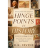 Hinge Points in History: Amazing leaders who nearly died but went on to change the world