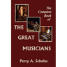The Complete Book of the Great Musicians (Yesterday's Classics)