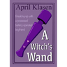 A Witch's Wand