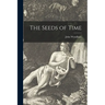 The Seeds of Time