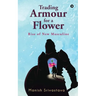 Trading Armour for a Flower: Rise of New Masculine