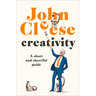 Creativity: A Short and Cheerful Guide
