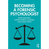 Becoming a Forensic Psychologist