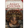 Blood of a Gladiator
