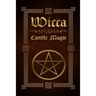 Wicca Candle Magic: The Ultimate Beginners Guide to Wiccan Candle Magic with Candle Spells