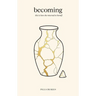 becoming