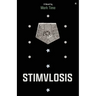 Stimulosis