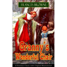 Granny's Wonderful Chair (Christmas Classic with Original Illustrations): Children's Storybook