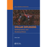 Stellar Explosions: Hydrodynamics and Nucleosynthesis