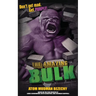The Amazing Bulk: The Novelization