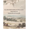 ELAINE (ROENNFELDT) ALLEN'S watercolours of Kalamunda and surrounds