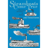 Steamboats Come True: American Inventors in Action