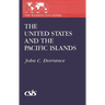 The United States and the Pacific Islands